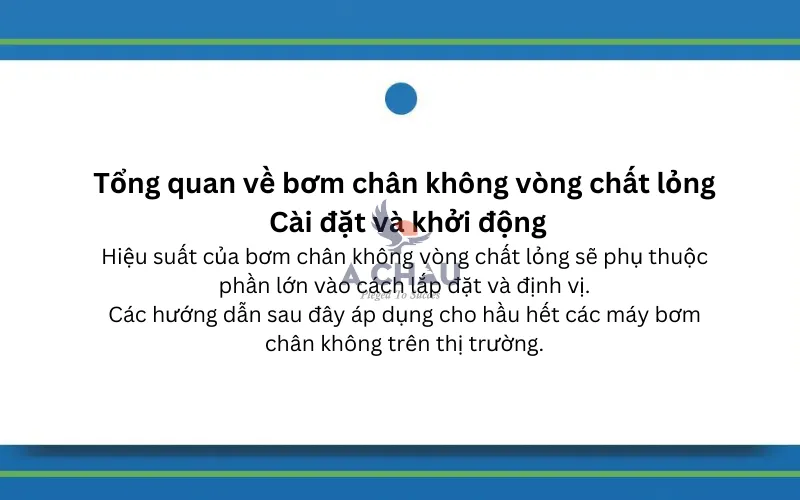 Cài đặt và khởi động bơm chân không