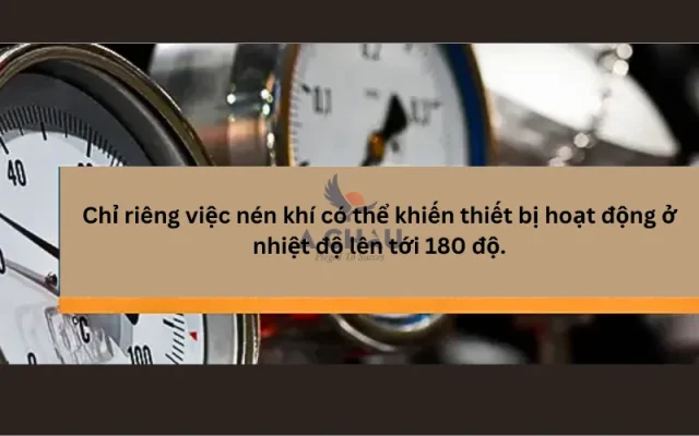 Nhiệt độ lên đến 180 độ