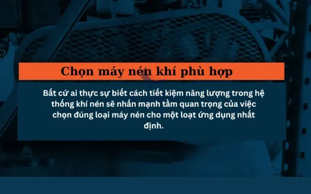 Chọn máy nén khí phù hợp