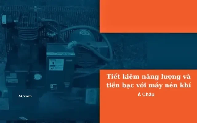 Tiết kiệm năng lượng và chi phí khi sử dụng khí nén